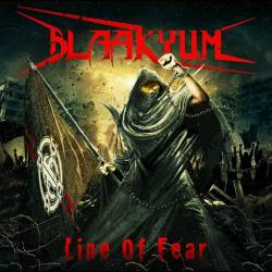 Blaakyum : Line of Fear